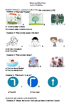 Đề khảo sát đầu năm môn Tiếng Anh Lớp 6 (Chương trình thí điểm)